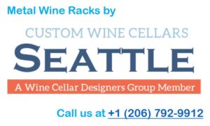 Custom Wine Cellars Seattle Designs and Installs Metal Wine Racks